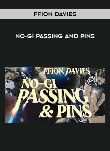 Ffion Davies - No-Gi Passing And Pins
