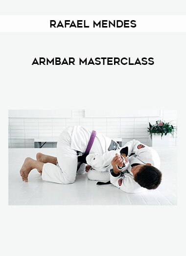 Rafael Mendes - Armbar Masterclass